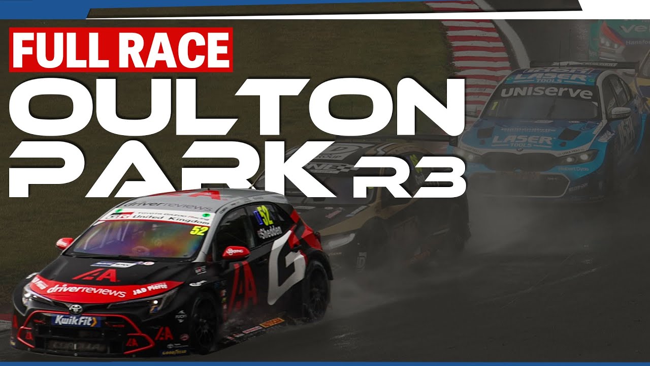 Oulton Park Race 3 (Full Race) | BTCC 2025 | Round 15
