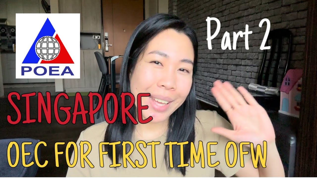How to process OEC in Singapore for first timer Part 2