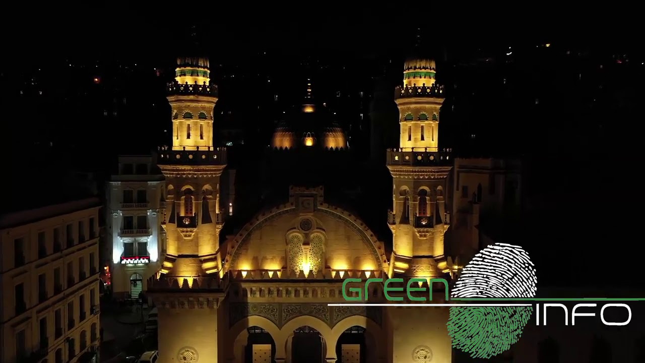 الجزائر   مسجد  كتشاوة  ليلا  من  السماء   Algiers Masjid  Ketachoua  in the  Sky