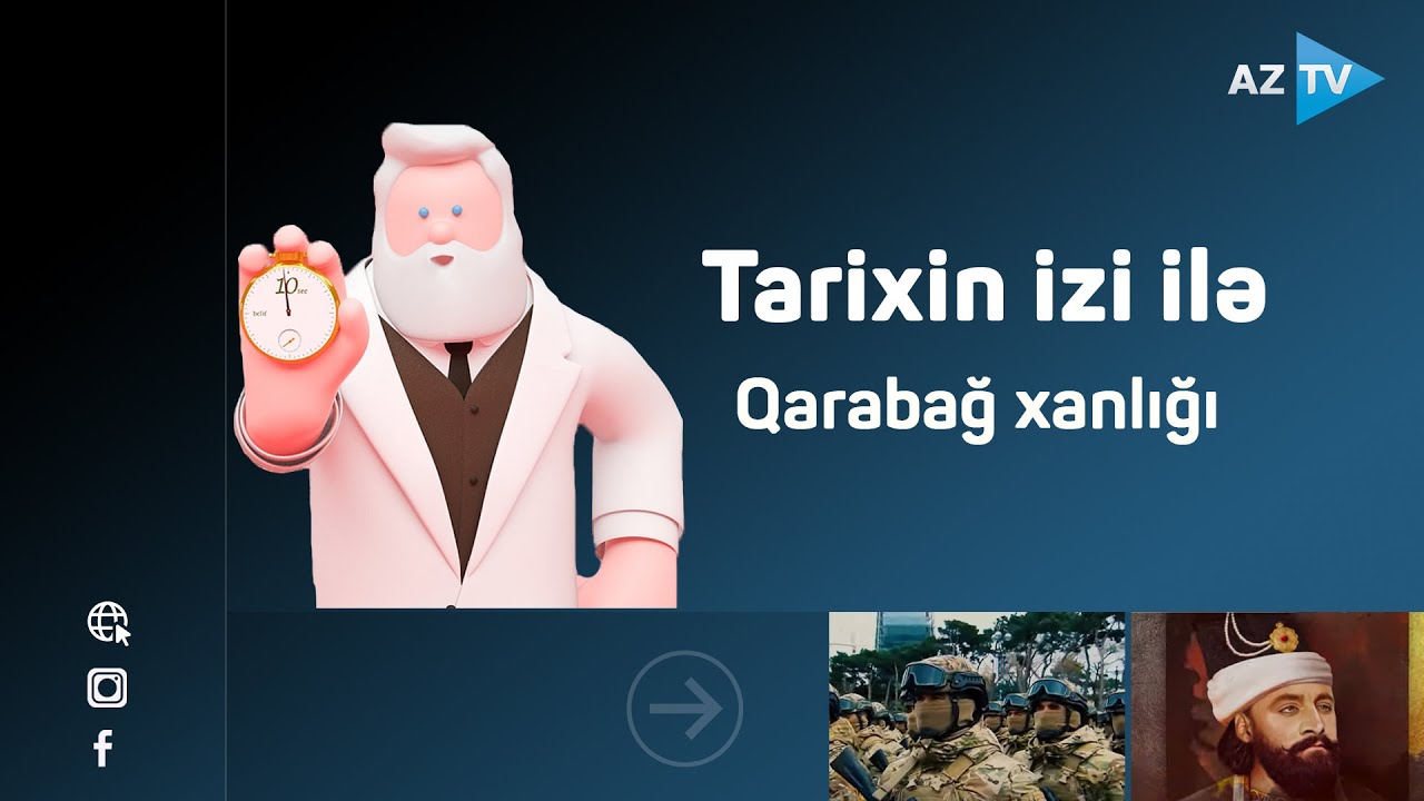 Tarixin izi ilə - Qarabağ xanlığı