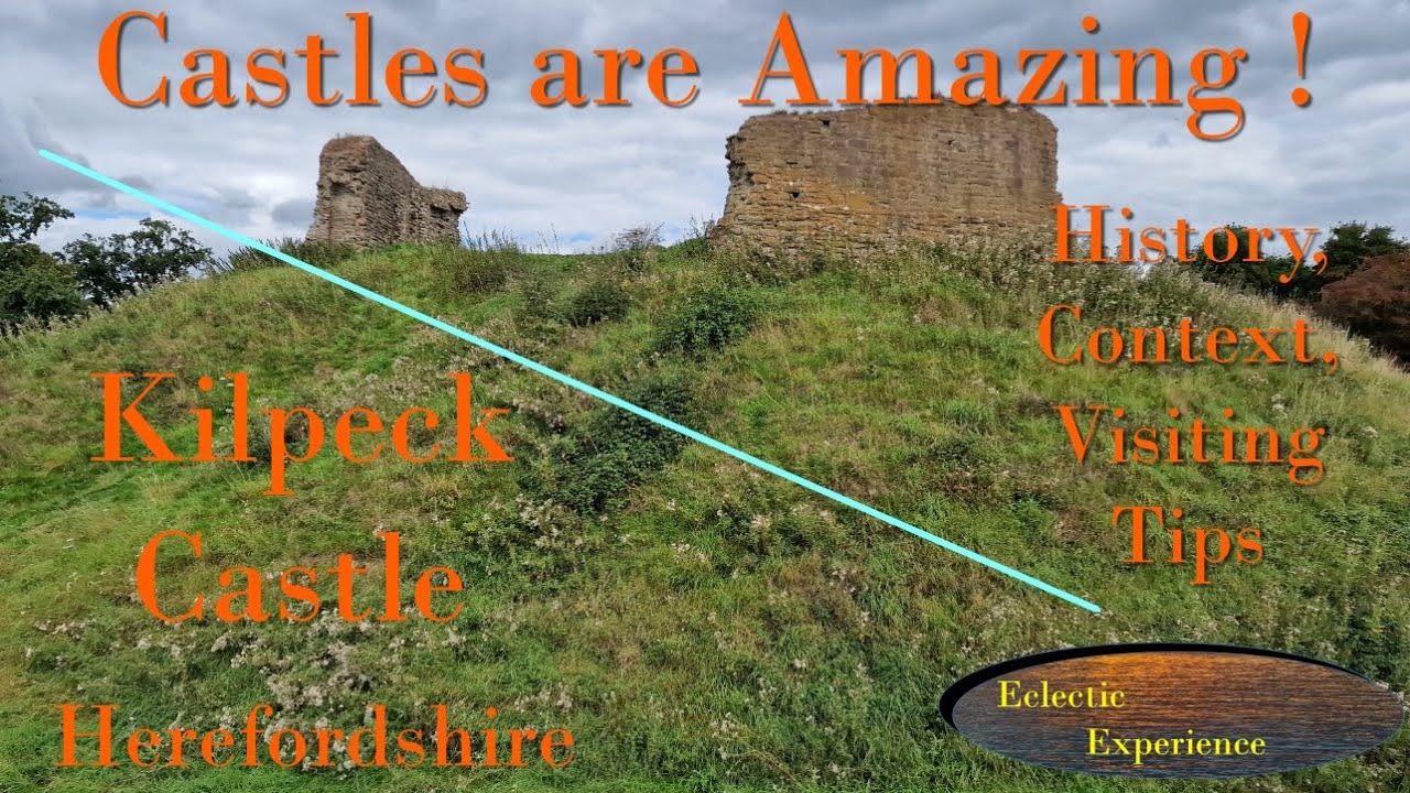 Kilpeck Castle, Herefordshire-  a rival to Hereford?  Castles are Amazing! History, Visiting tips