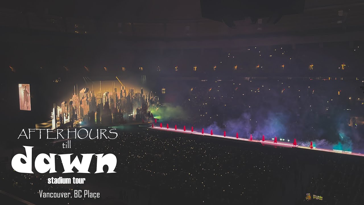 The Weeknd - After Hours Til Dawn Tour 2022 @ Vancouver, BC Place