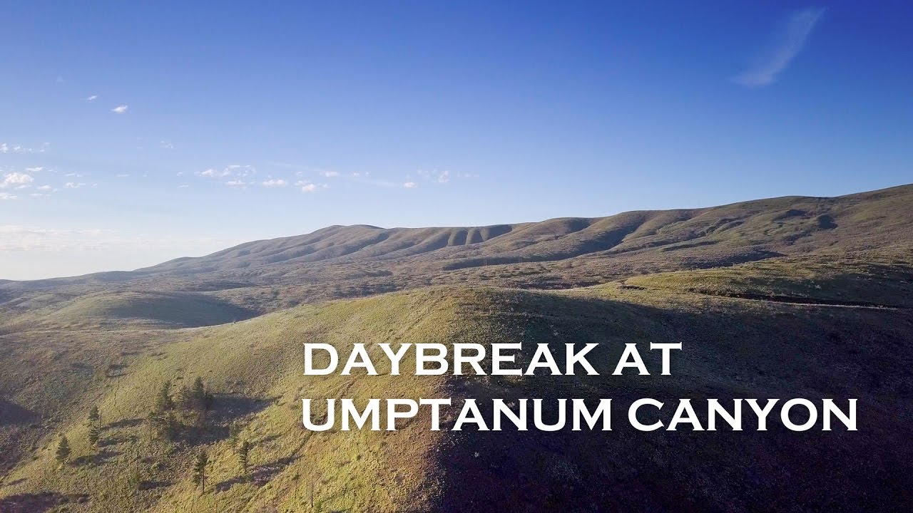 Daybreak at Umptanum Canyon (from a drone and on the ground)