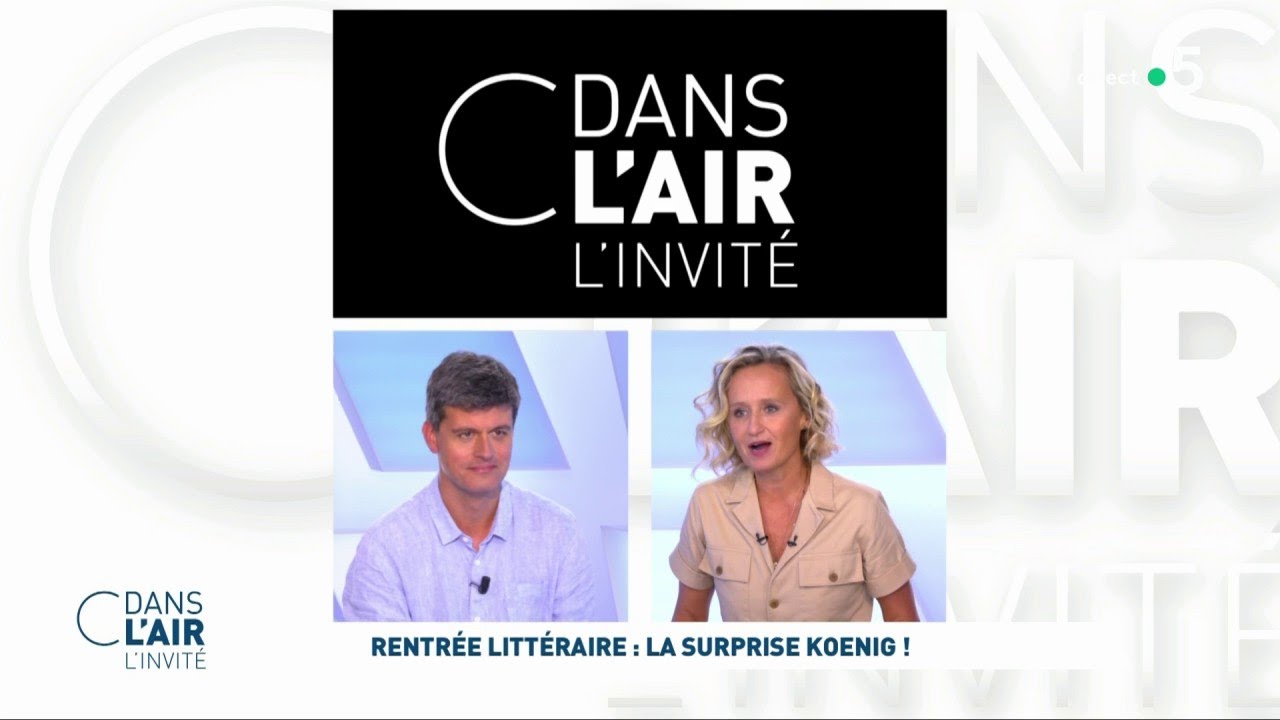 Gaspard Koenig - Rentr&eacute;e litt&eacute;raire : la surprise Koenig ! #cdanslair 04.09.2023