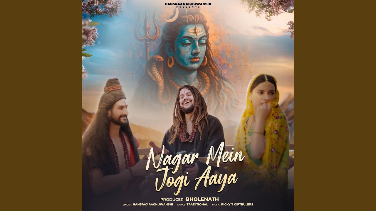 Nagar Mein Jogi Aaya