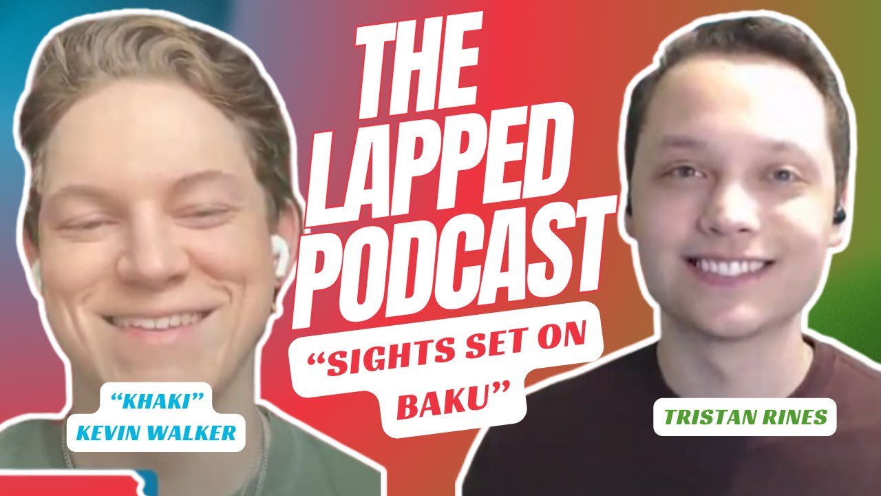 The Lapped Podcast | S2E26 | "Sights Set on Baku"