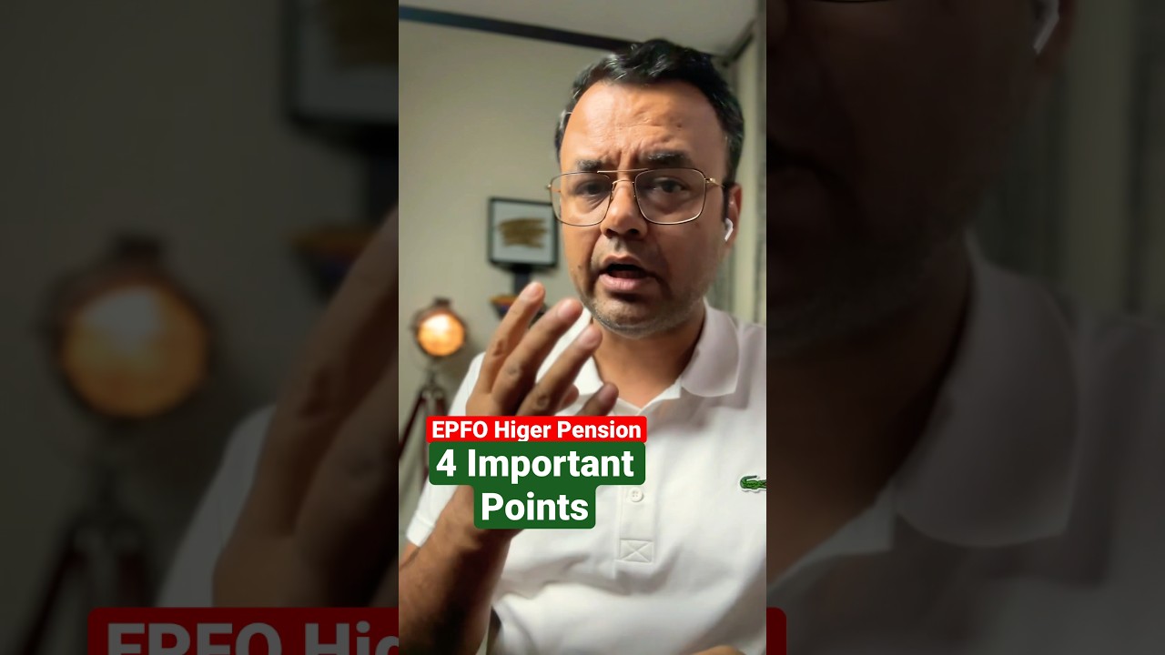 EPFO Higher Pension - 4 Important Points #everypaisamatters #epmshorts