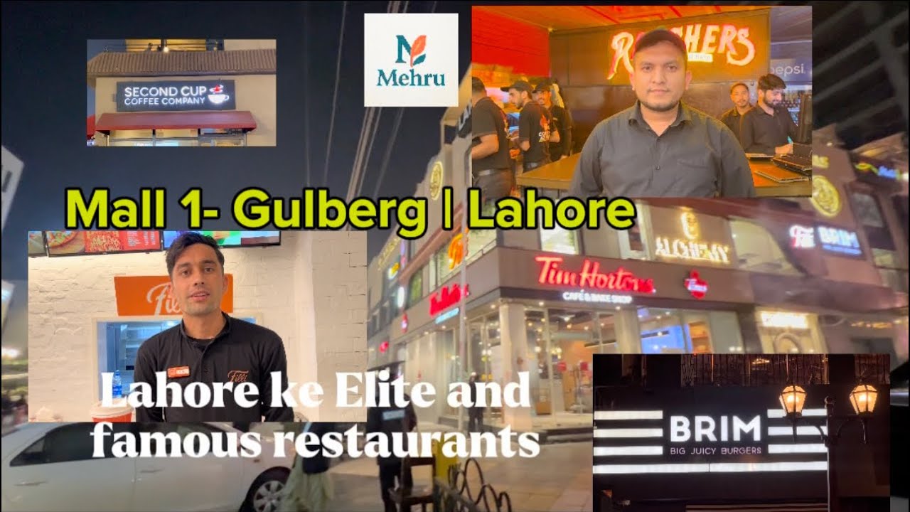 Mall-1 Main Boulevard Gulberg Lahore | Restaurants ho Restaurants 