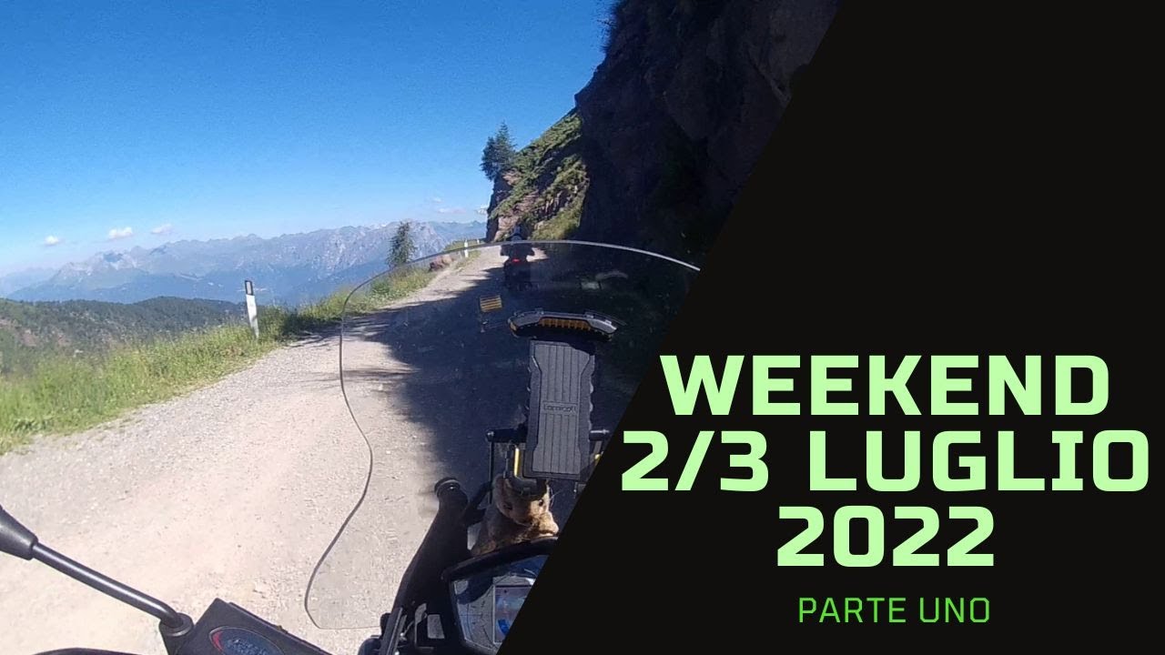 Weekend 2/3 Luglio Passo Crocedomini e Passo del Tonale