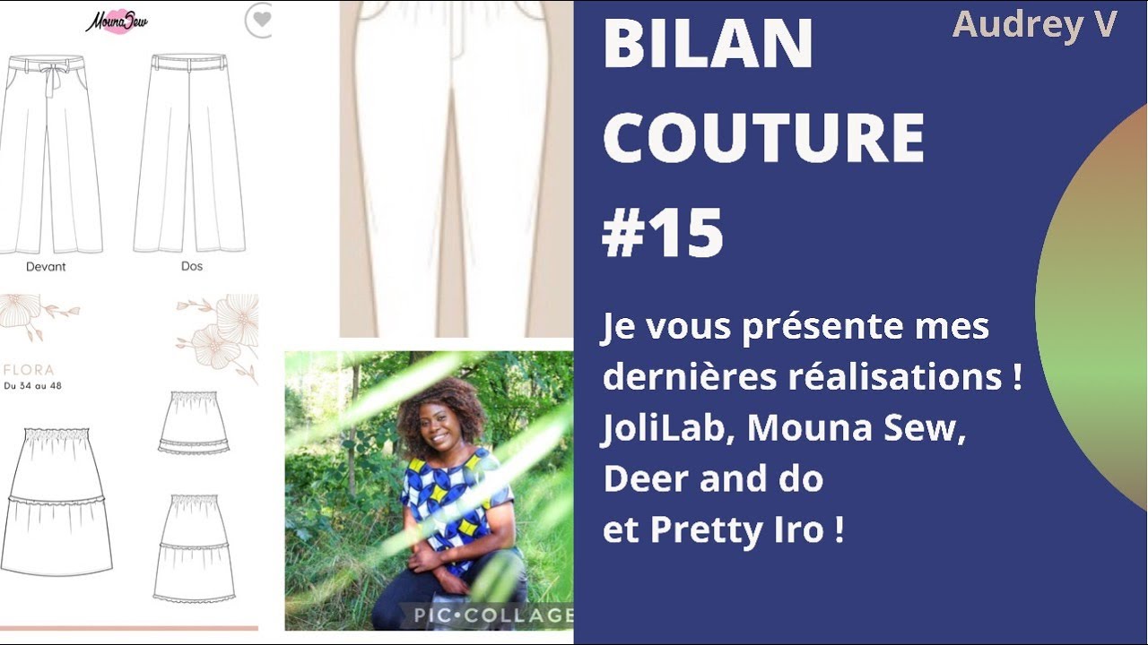 Podcast bilan couture #15 - JoliLab, Mouna Sew, Deer and do et Pretty Iro