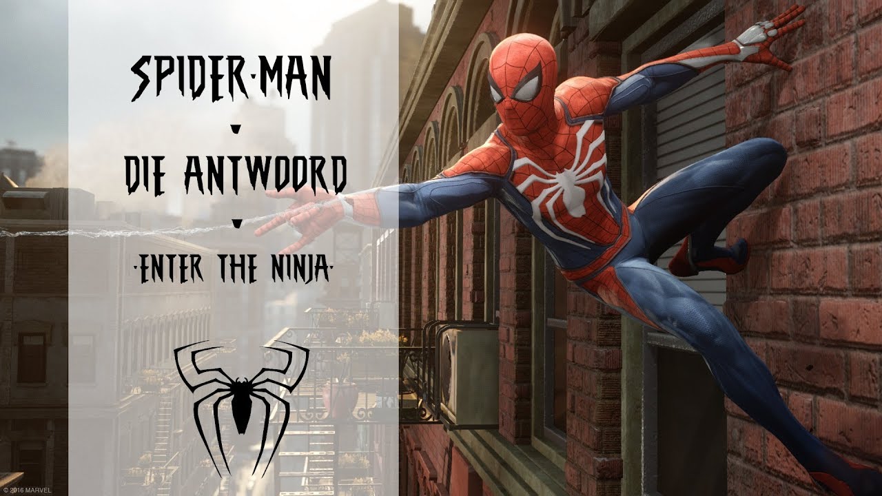 Spider-Man 2018 [GMV] PS4 - Die Antwoord - Enter the Ninja HD