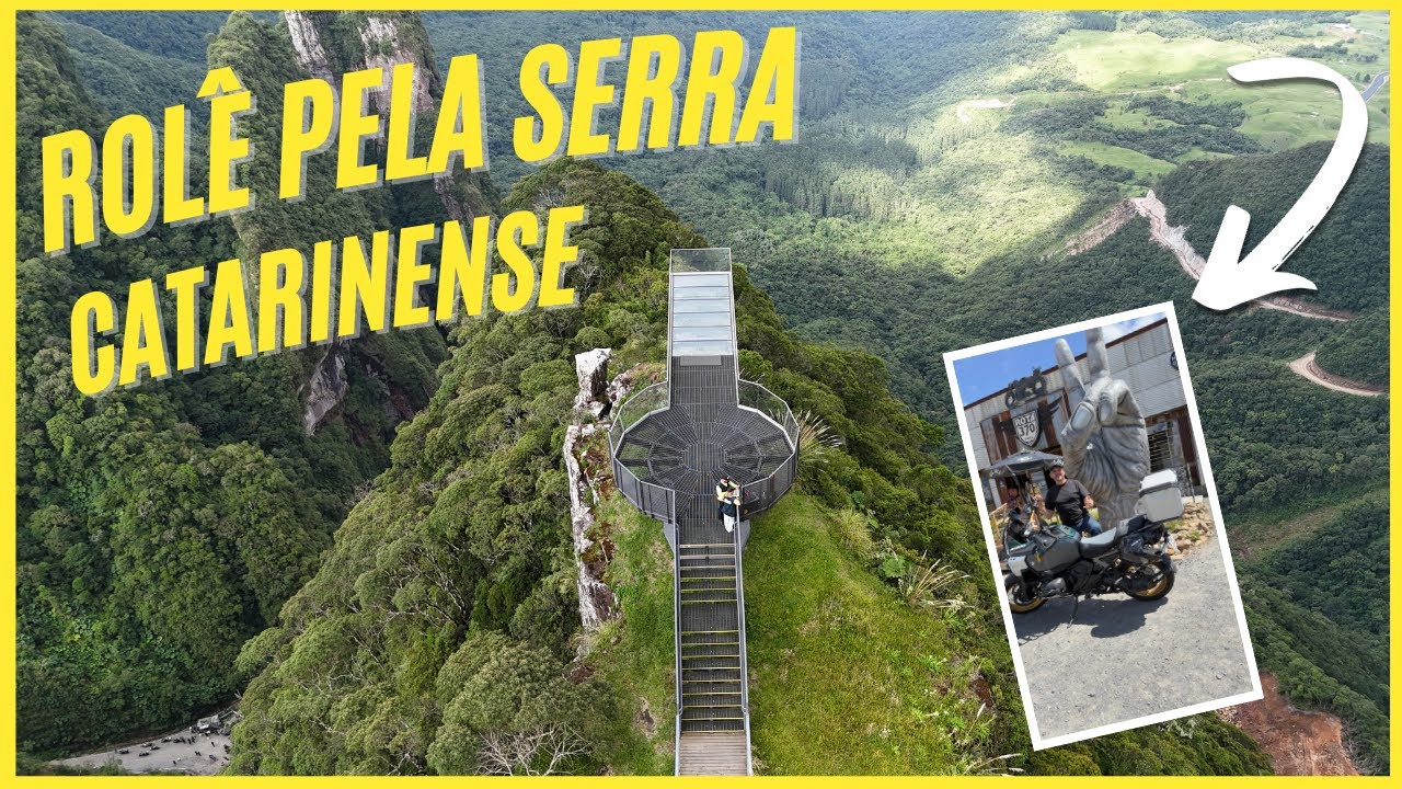 MEU ROLÊ PREFERIDO | SERRA CATARINENSE