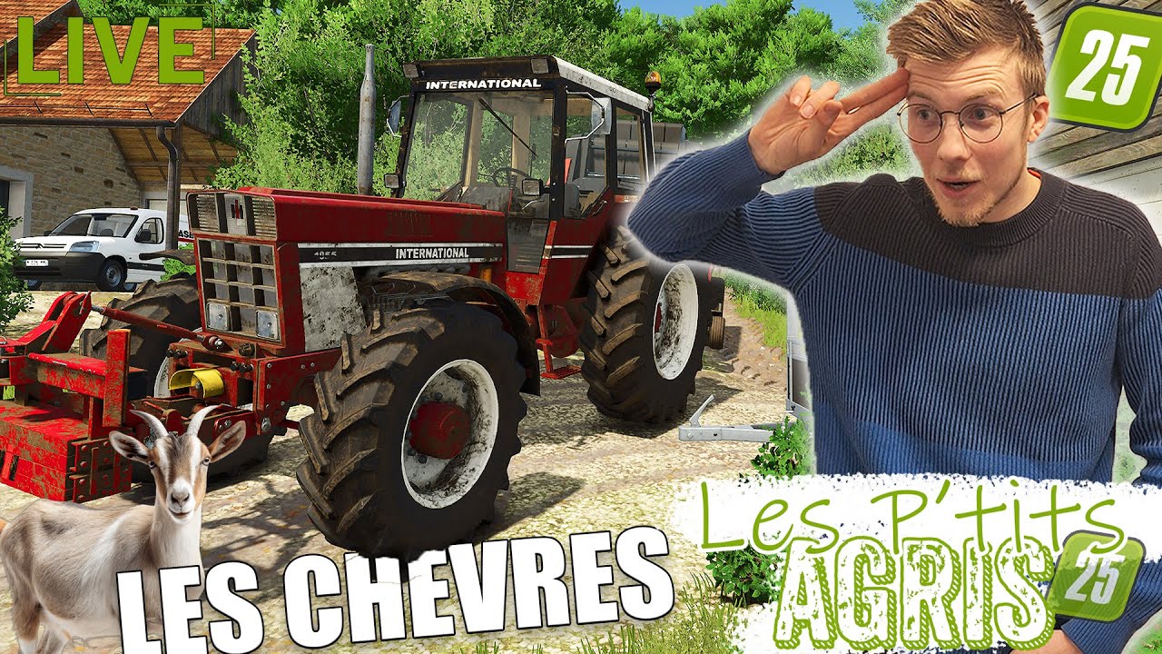 🔴 Elles arrivent ENFIN ! Les chèvres débarquent à la ferme 🐐 | Live Les p’tits agris #04 - Fs25