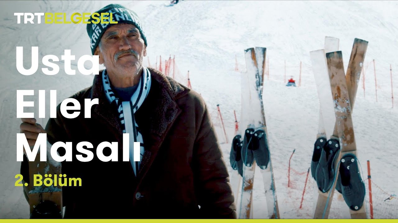 Usta Eller Masalı | İpli Kayak | TRT Belgesel