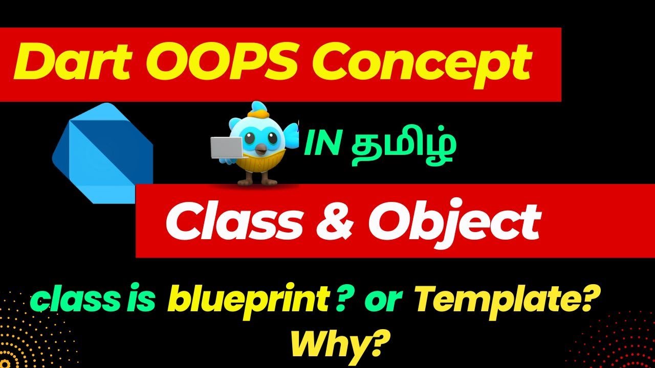 Dart Class and Object Explained with Real-Time Example | Dart OOP Tutorial
