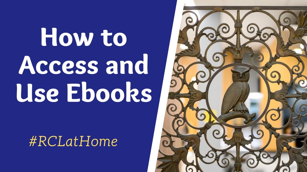 How to Access and Use Ebooks