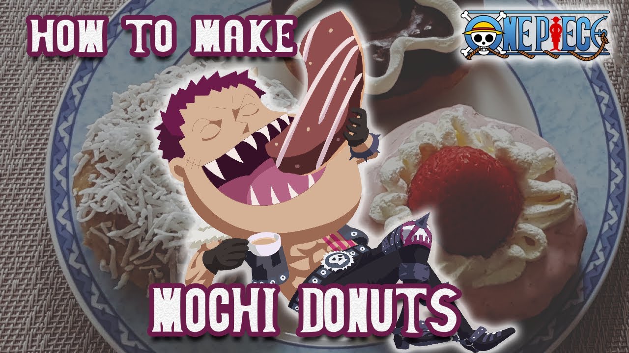 How To Make Mochi Donuts | Katakuri's Merienda | One Piece | Anime Recipes