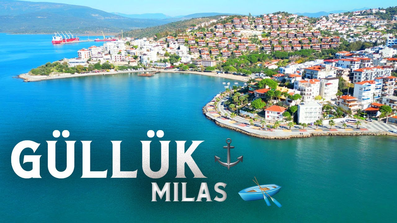 Güllük / Milas - Muğla