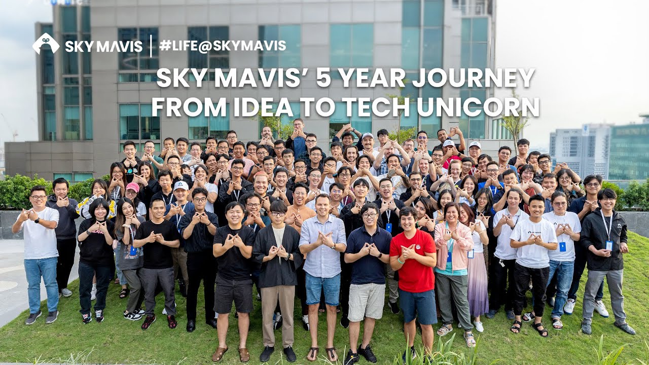 Sky Mavis&rsquo; 5 Year Journey from Idea to Tech Unicorn | Life at Sky Mavis