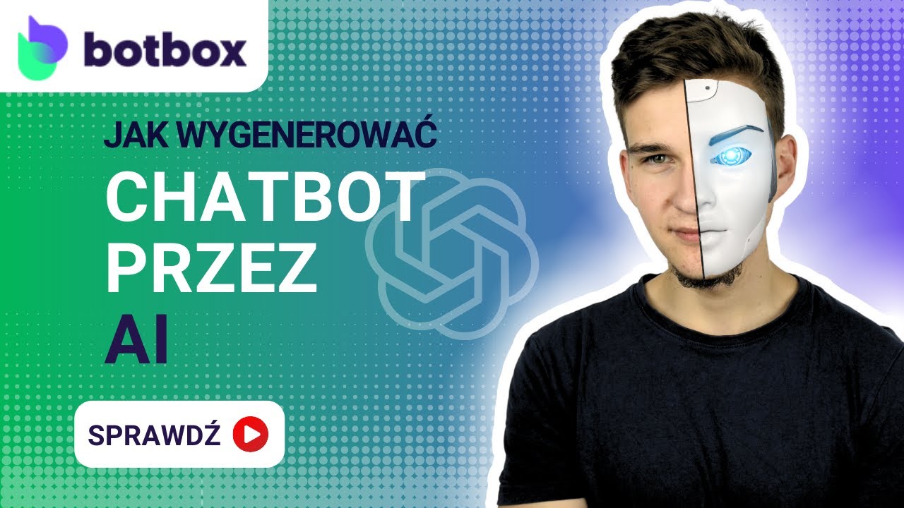⚡️ WYGENERUJ CHATBOTA PRZY POMOCY SZTUCZNEJ INTELIGENCJI (AI) W 5 min