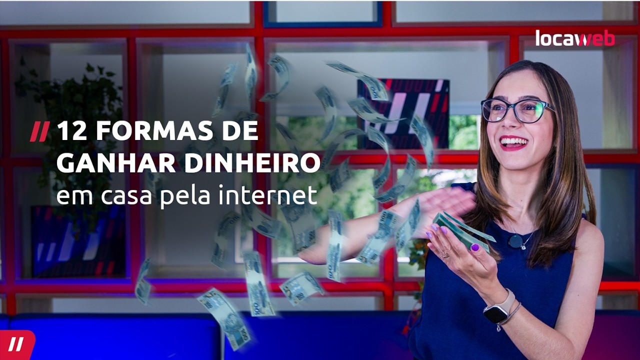 12 formas de ganhar dinheiro pela internet | Locaweb