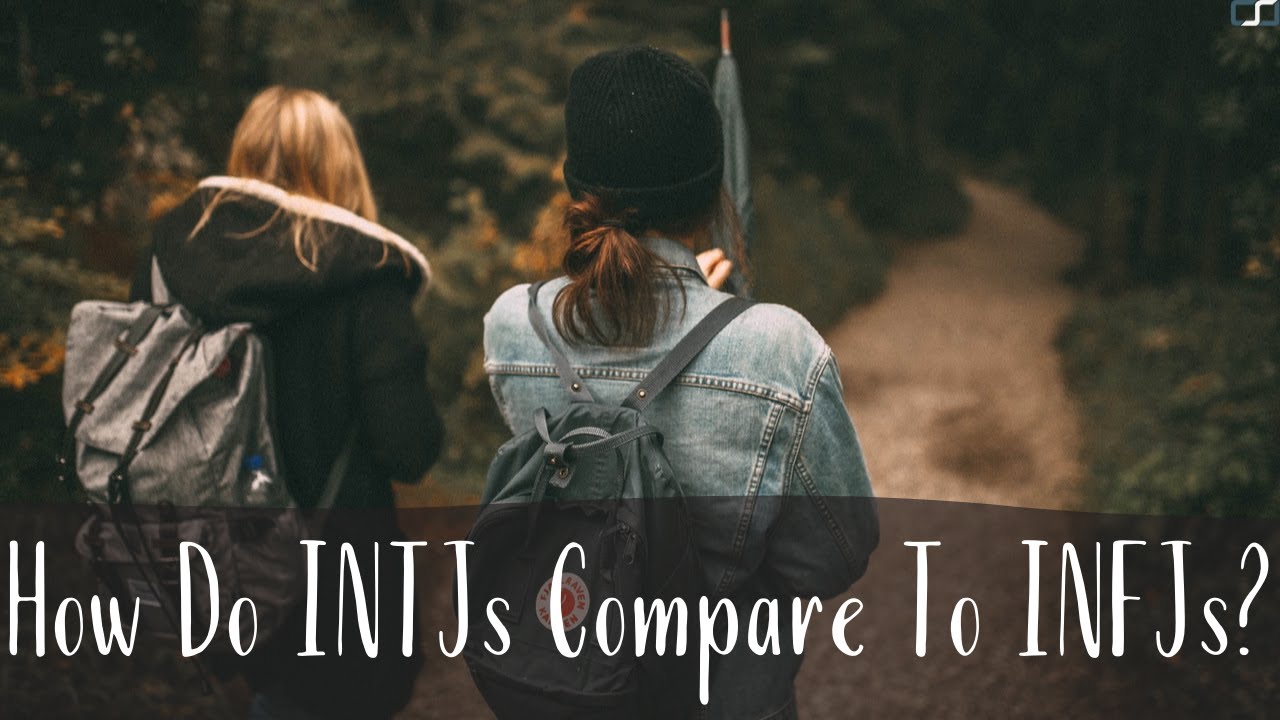 How do INTJs (The Ranger) Compare to INFJs? (the Paladin) | INTJ Vs. INFJ | CS Joseph