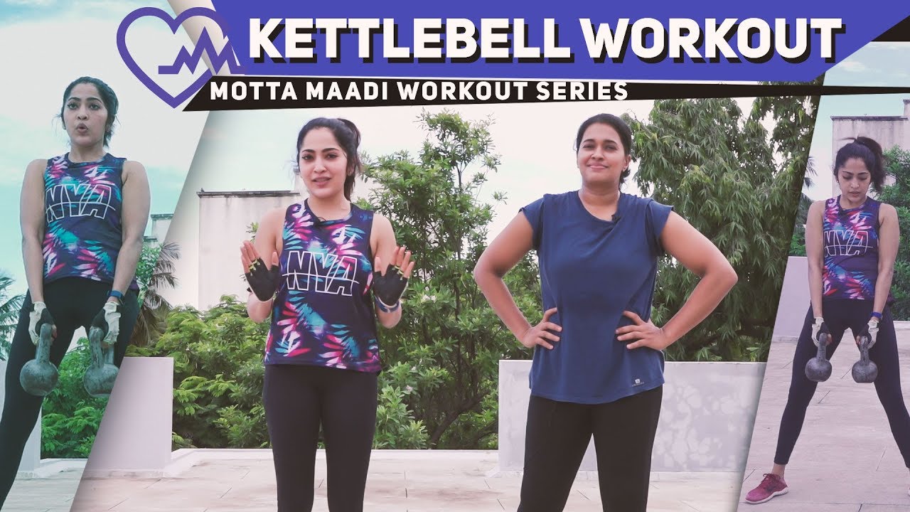 Motta Maadi Series - Kettlebell Workout | Ramya