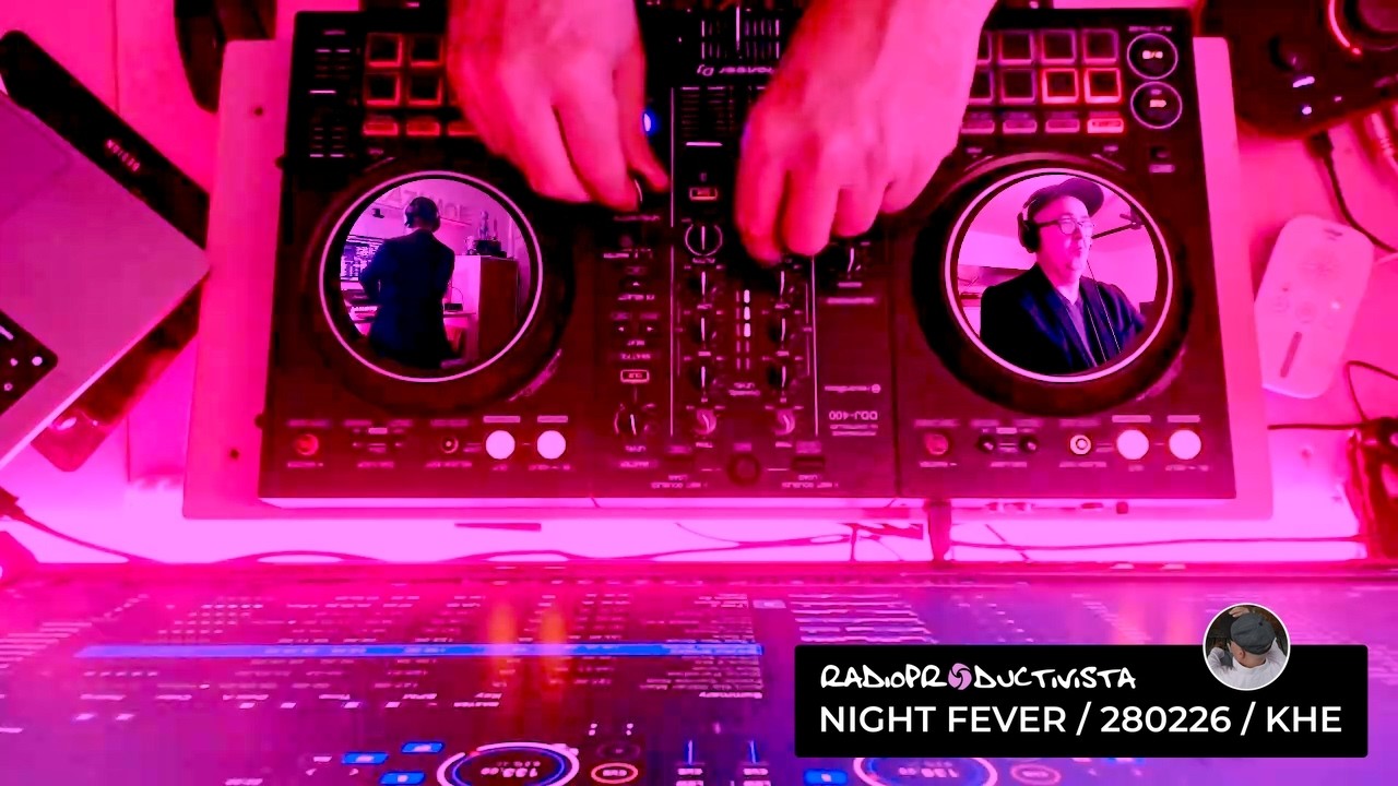 Night Fever / 280226 / KHE