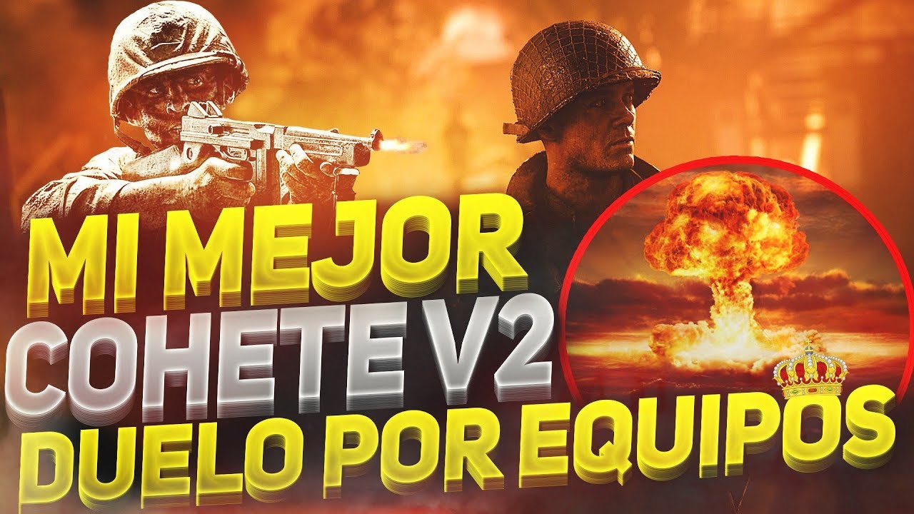 Mi MEJOR COHETE V2 en Duelo por Equipos (LEWIS) | Call of Duty: World War 2