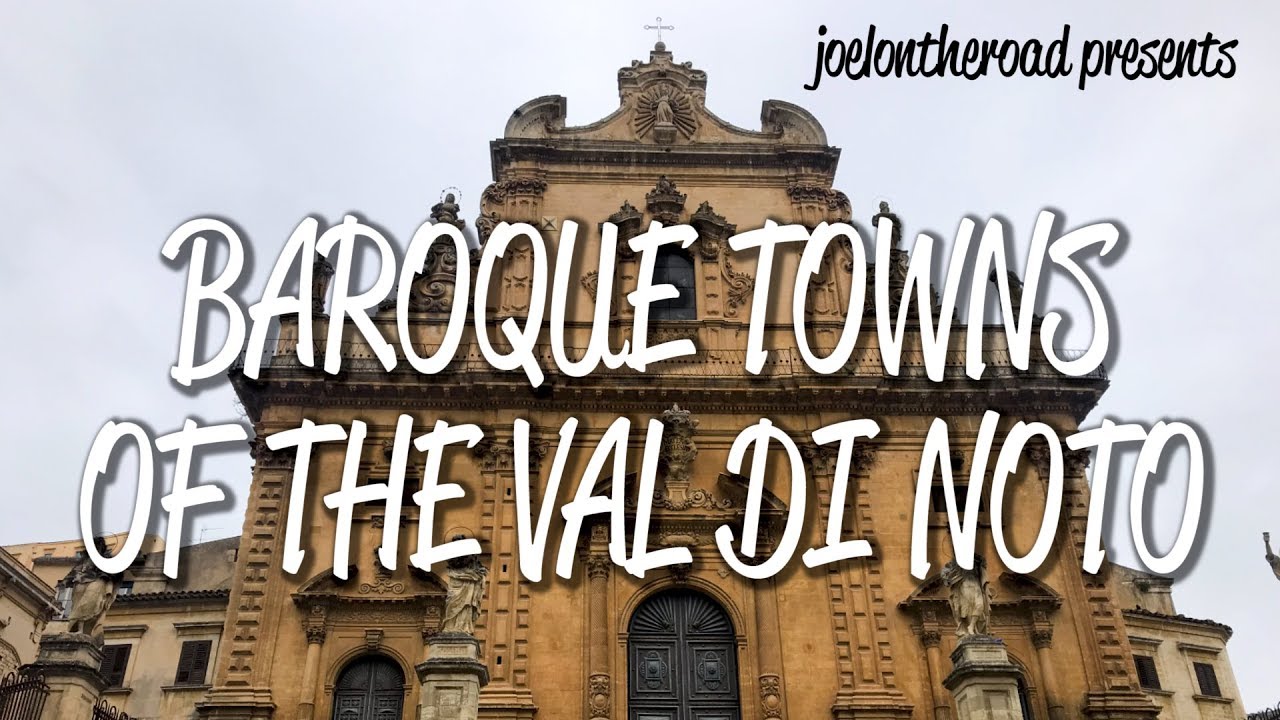 Baroque Towns of the Val di Noto - UNESCO World Heritage Site