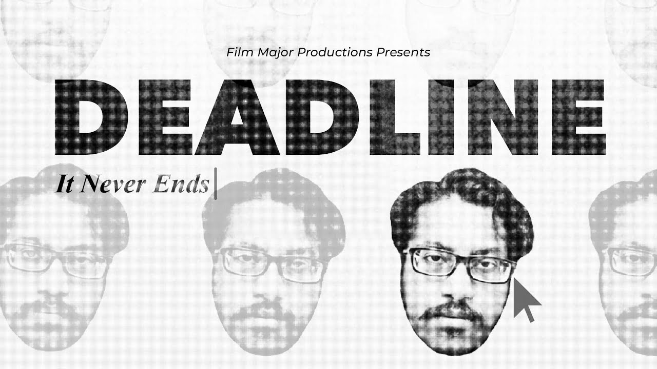 Deadline | A Malaysian Short Film about One Student Life
