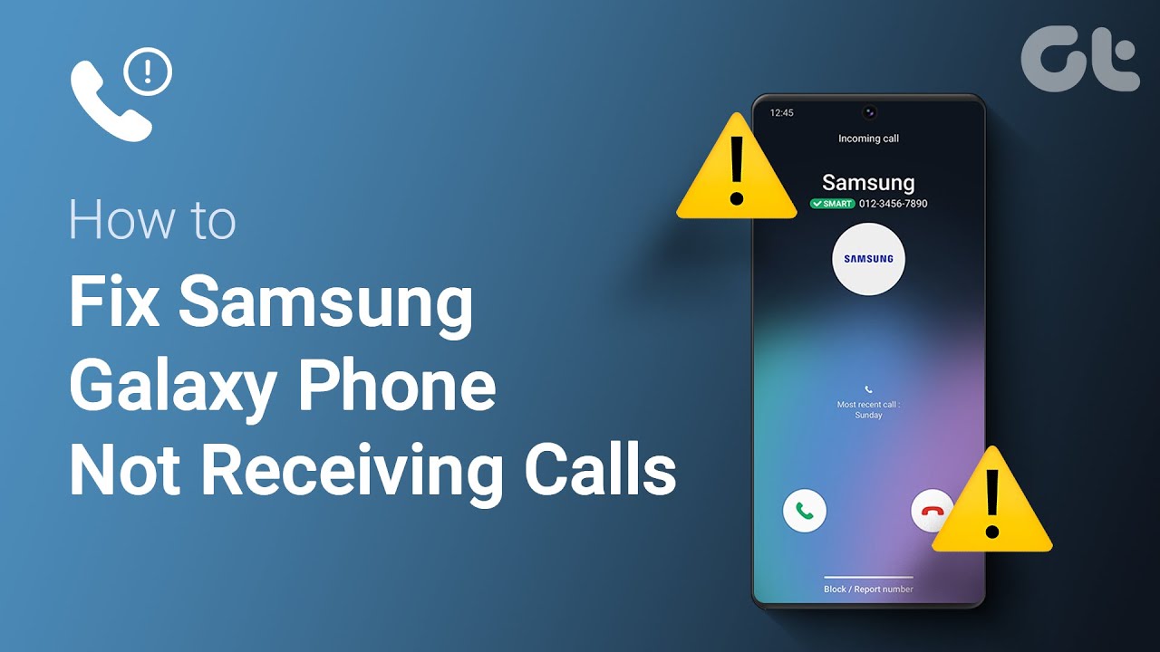 How to Fix Samsung Galaxy Phone Not Receiving Phone Calls | Incoming Calls Not Working?