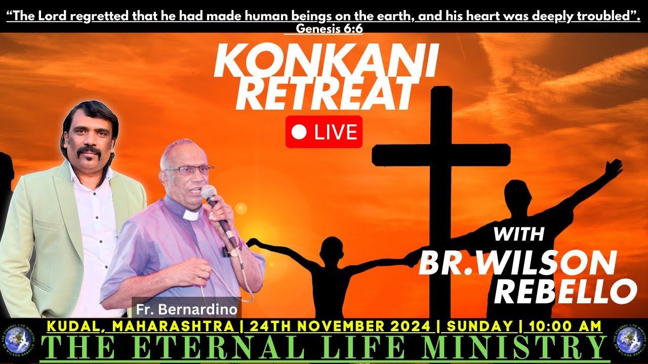 ( LIVE ) BR.WILSON KONKANI RETREAT  || 24TH NOVEMBER 2024 AT 10:00AM || DON BOSCO CHURCH KUDAL.