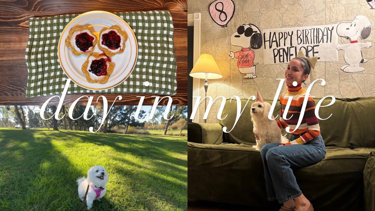 Day in my Life ★ VLOG ★ My Dog, Penelope, Turns 8 Years Old 