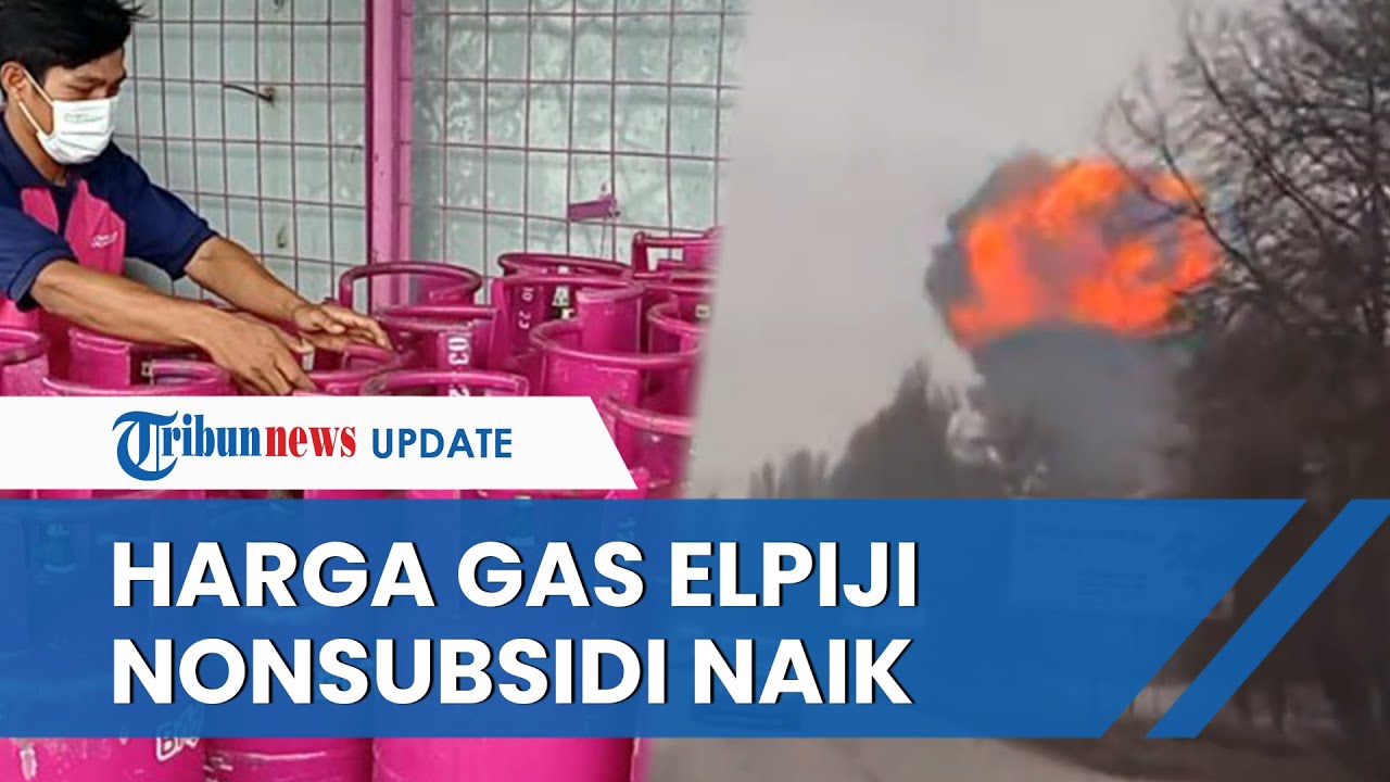 Harga Gas Elpiji Nonsubsidi Disebut Naik Gara-gara Perang Rusia vs Ukraina, Ini Penjelasan Pertamina