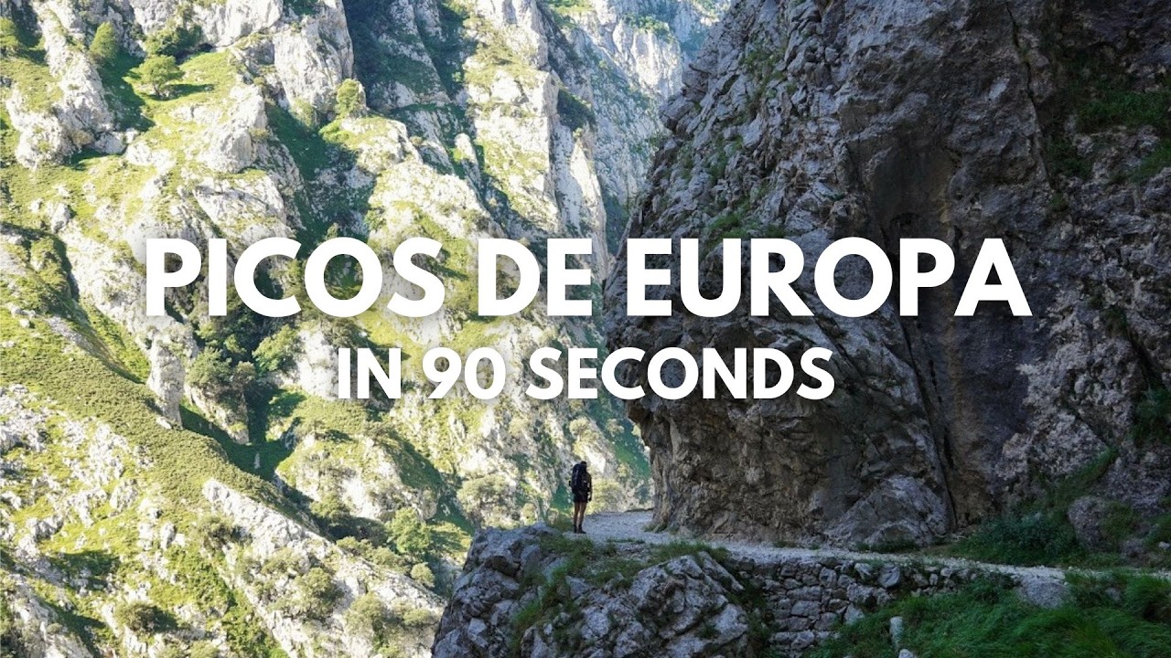 Hiking 117km Picos de Europa in 90 Seconds