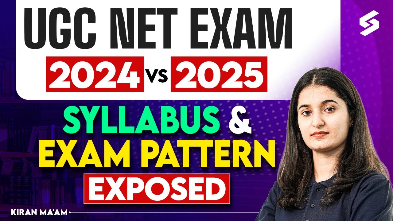 UGC NET Syllabus 2025 | UGC NET 2024 Vs 2025 Syllabus & Exam Pattern EXPOSED😱 | Kiran Mam
