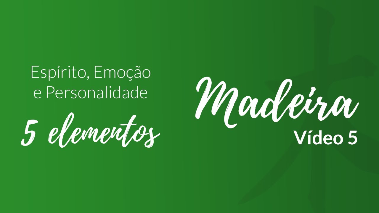ELEMENTO MADEIRA 2 - Esp&iacute;rito, Emo&ccedil;&atilde;o e Personalidade