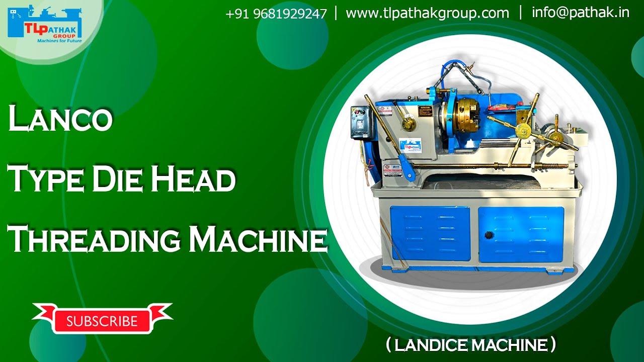 Landice Machine by TL PATHAK GROUP #diehead #metalworking #workshoptools #manufacturer #threading