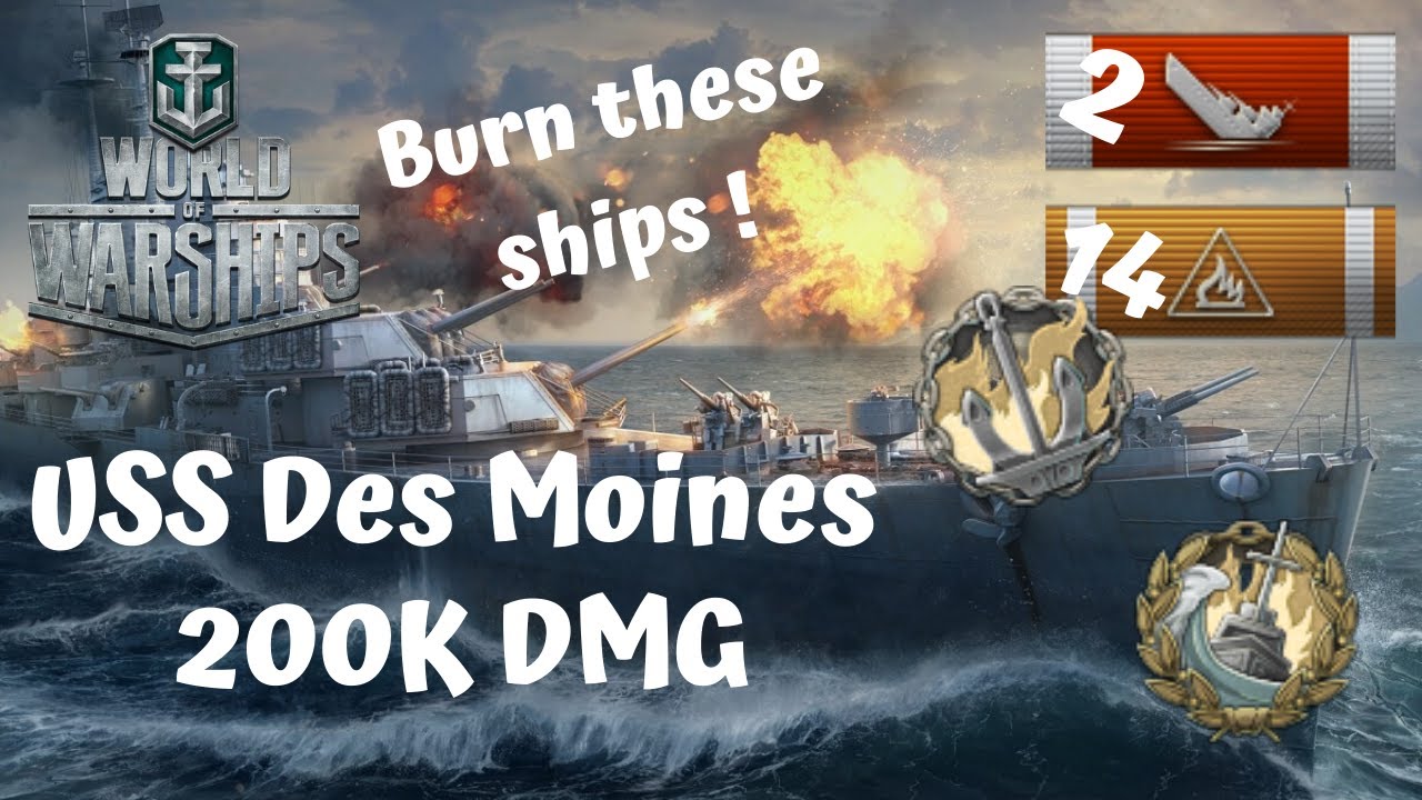 World Of Warships - USS Des Moines - Random Battle [200K DMG]