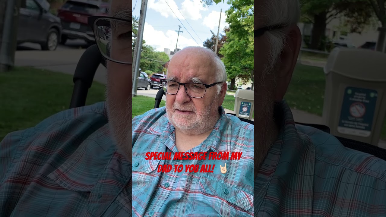 Special Message from my dad to you all watching this channel!