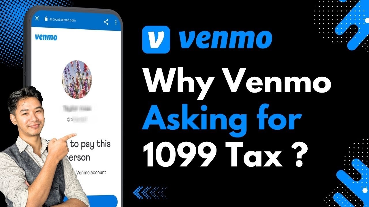 Dlaczego Venmo prosi o dane podatkowe 1099-K?