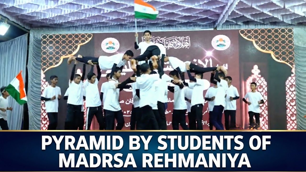 Pyramid by Students of Madrsa Rehmaniya Manki 🇮🇳 - Qadam Badhaawo - Patriotic Song