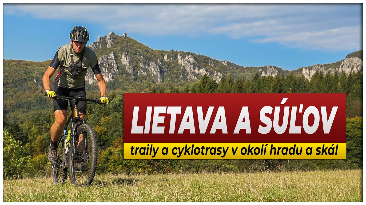 LIETAVA A SÚĽOV: Objavujem  legendárne traily