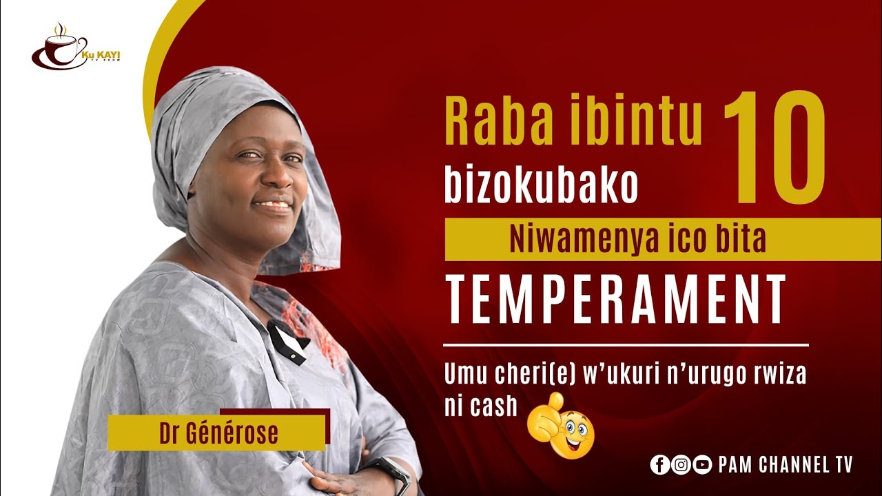 #kukayi: Urugo rwiza, umu chéri(e) wa vrai ni cash👍 niwa menya ibi bintu 👌