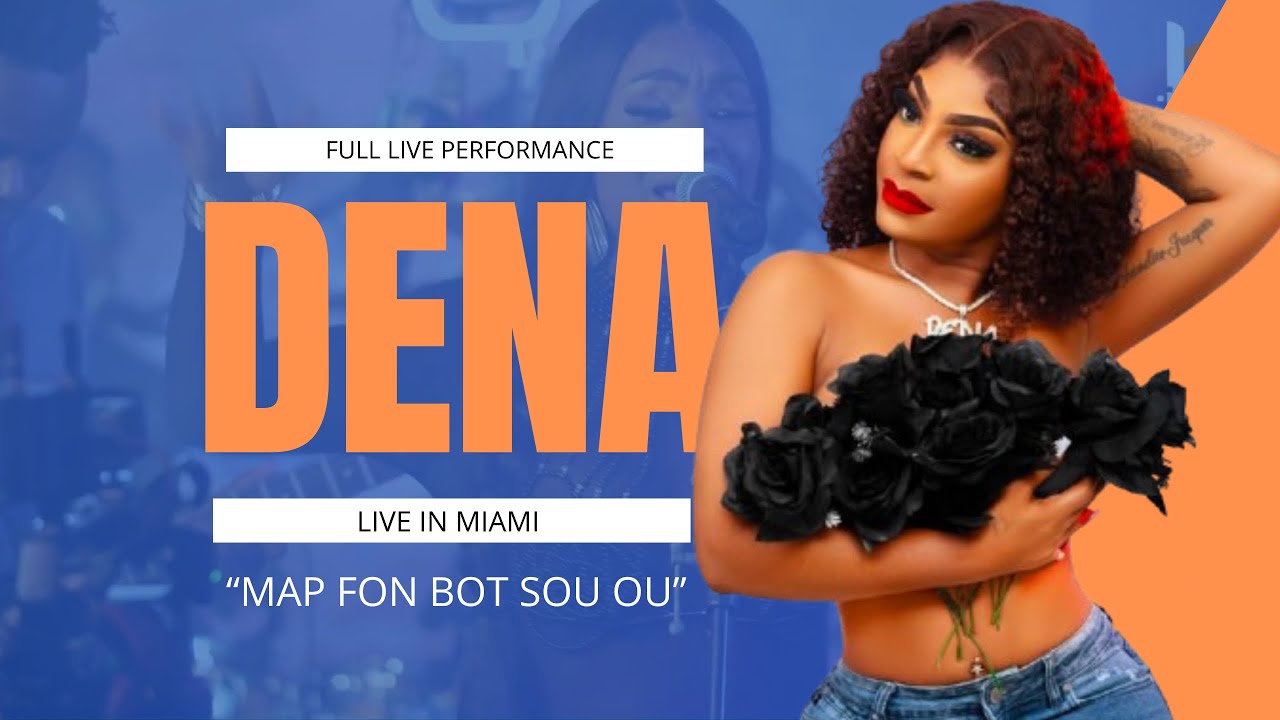 Dena Babe - Map Fon Bot Sou Ou Live in Miami [ 9-6-25 ]