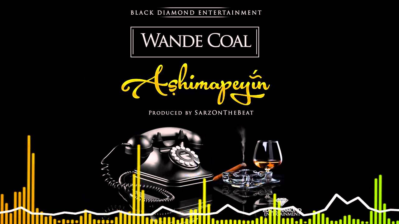 Wande Coal | Ashimapeyin [Official Audio]: Freeme TV