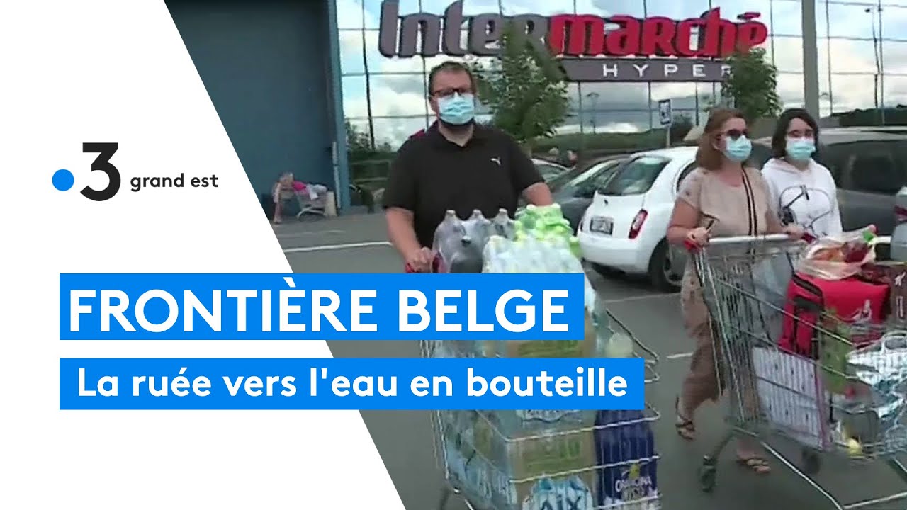 Frontière belge : la ruée vers l'eau