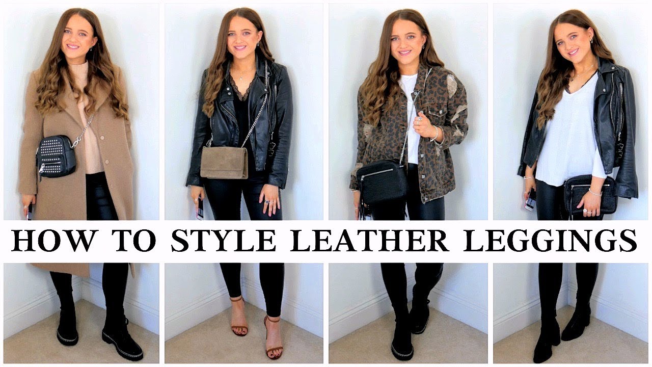 LEATHER LEGGINGS OUTFIT IDEAS | 5 ways to style leather pants | LOOKBOOK  2019