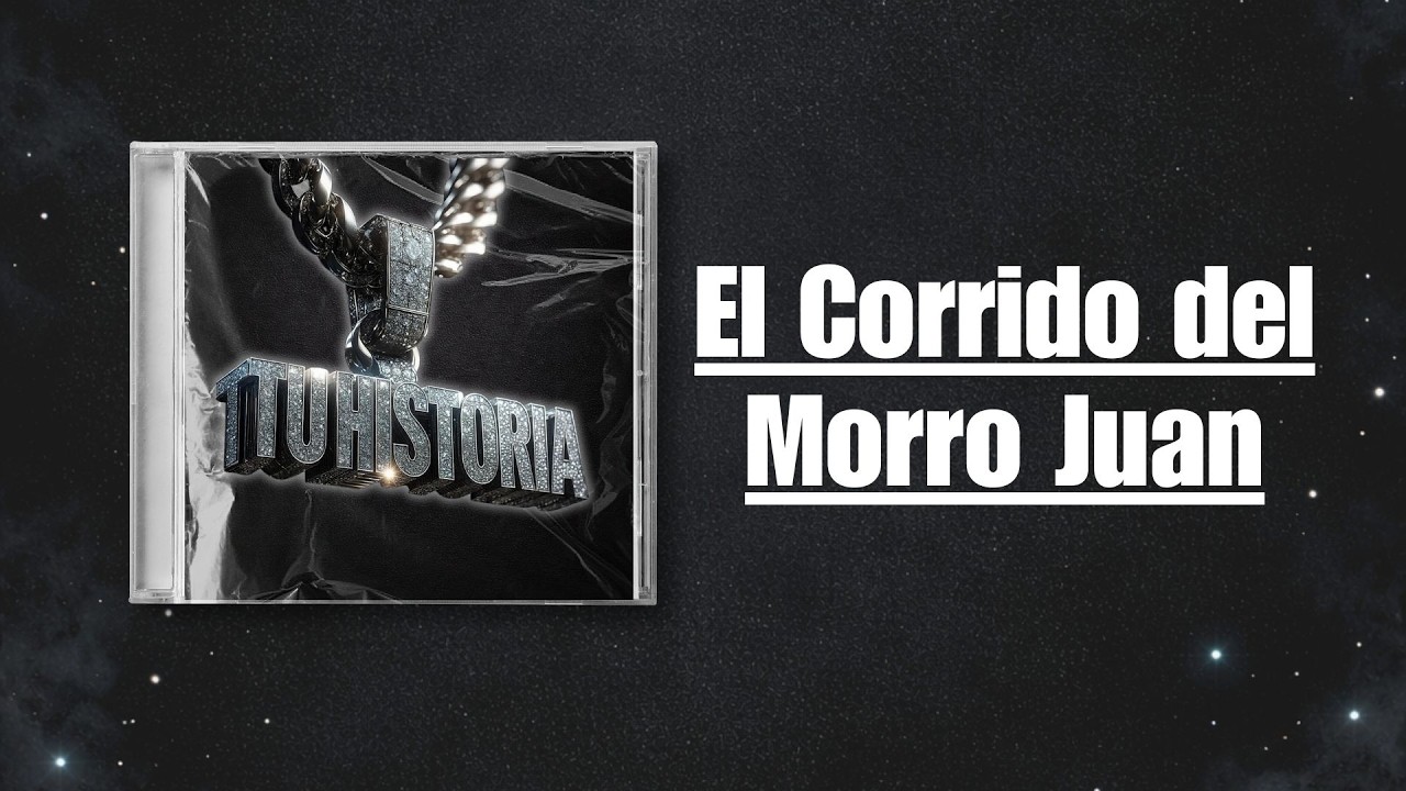 El Corrido del Morro Juan